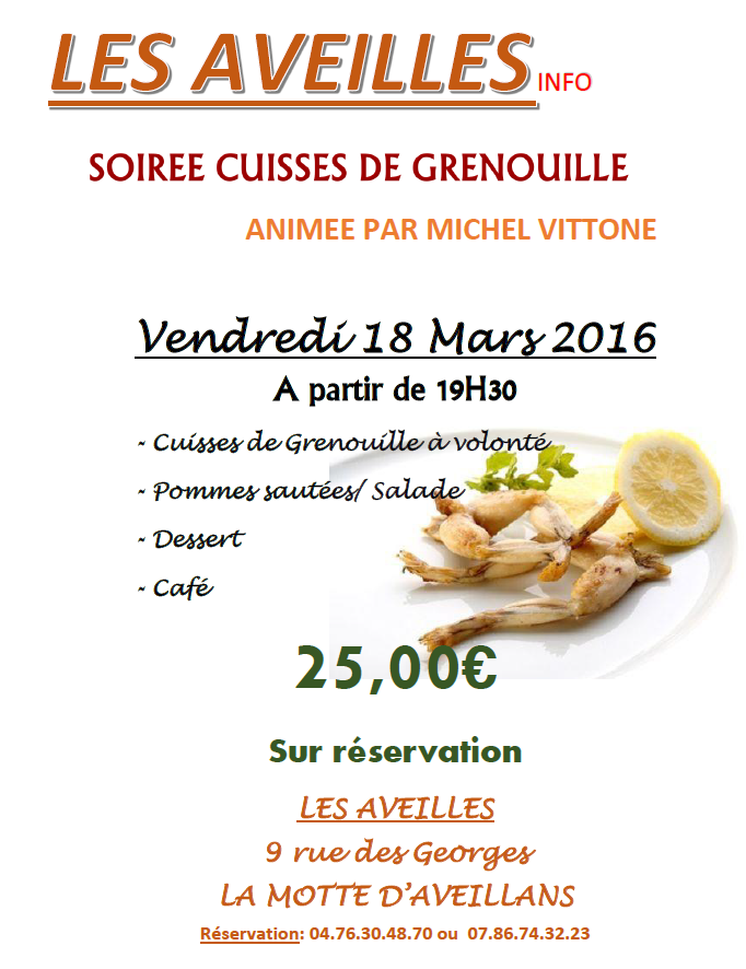 Soirée cuisses de grenouilles aux Aveilles à la Motte d'Aveillans.